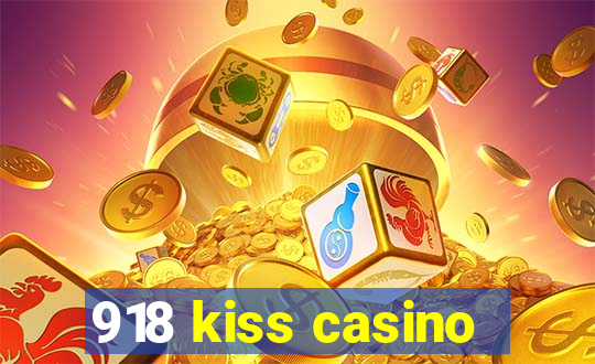 918 kiss casino