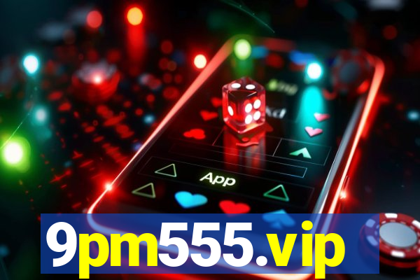 9pm555.vip