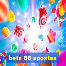 bets 88 apostas