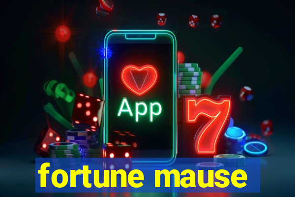 fortune mause