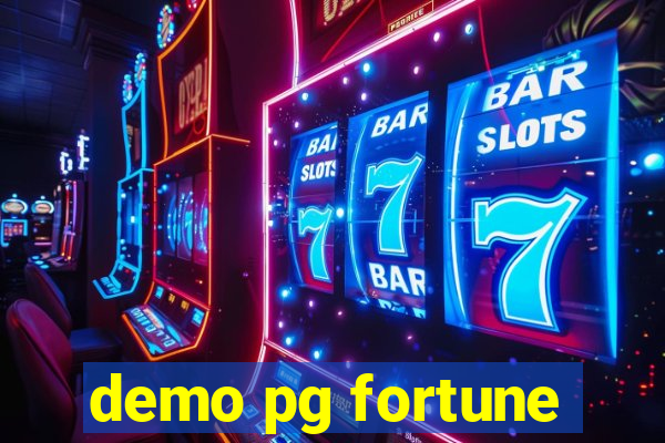 demo pg fortune