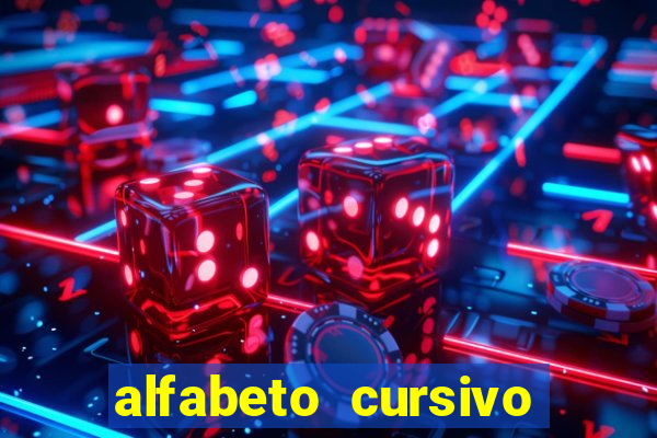 alfabeto cursivo para treinar caligrafia