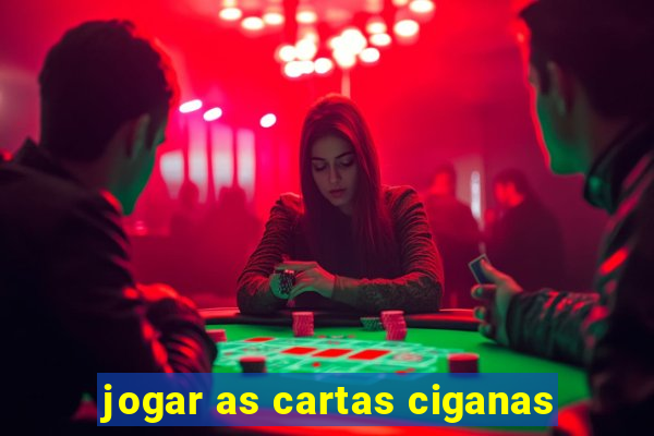 jogar as cartas ciganas