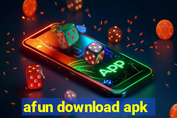 afun download apk