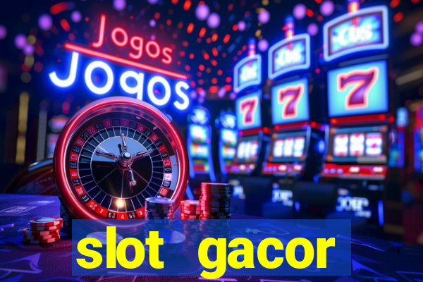 slot gacor terpercaya indonesia