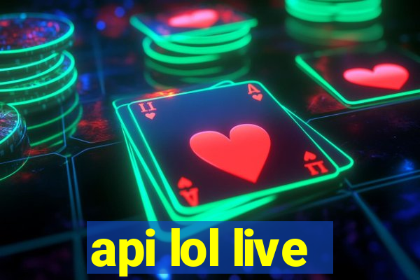 api lol live