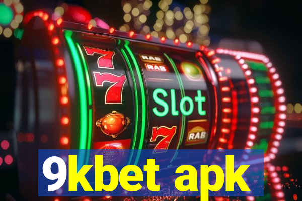 9kbet apk