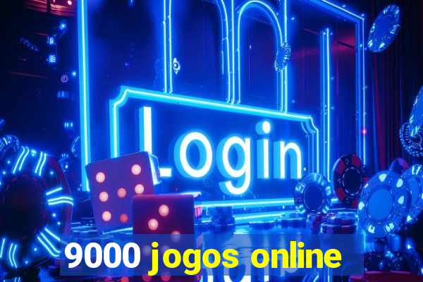 9000 jogos online