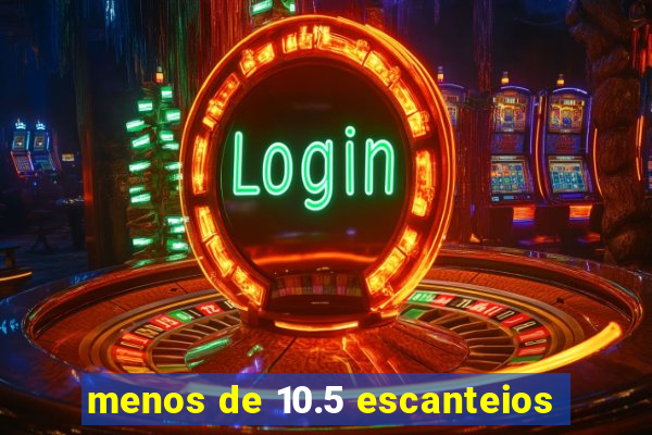 menos de 10.5 escanteios