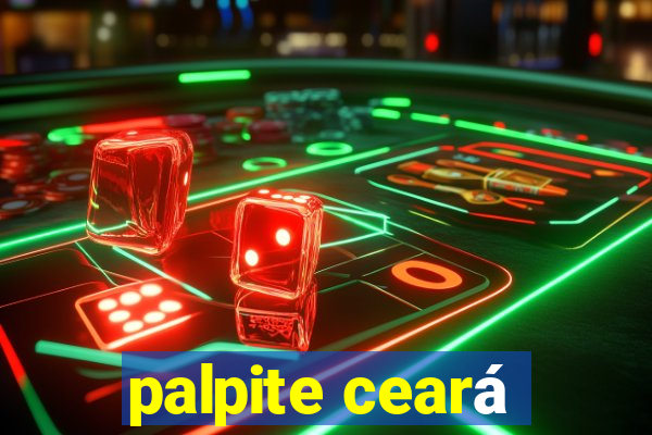 palpite ceará