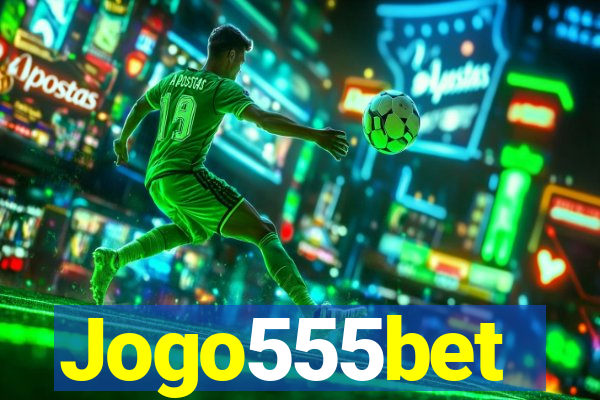 Jogo555bet