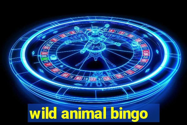 wild animal bingo