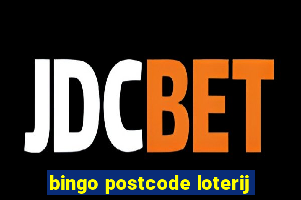 bingo postcode loterij