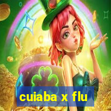 cuiaba x flu