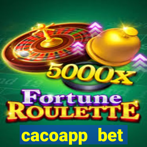 cacoapp bet cacoapp2 bet