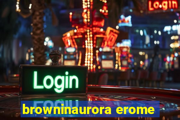 browninaurora erome