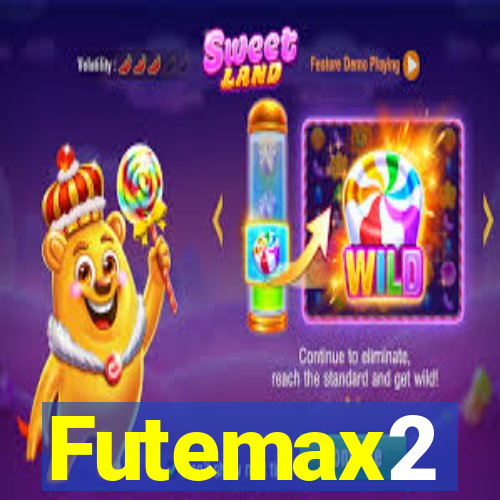 Futemax2