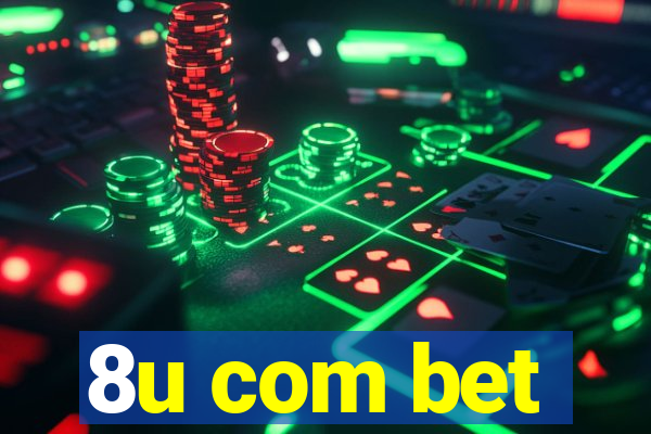 8u com bet