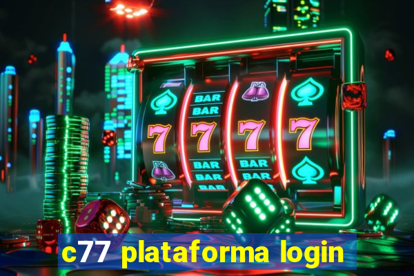 c77 plataforma login