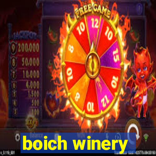 boich winery