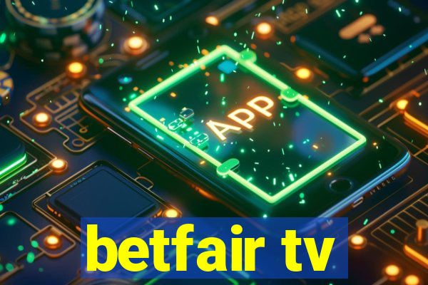 betfair tv