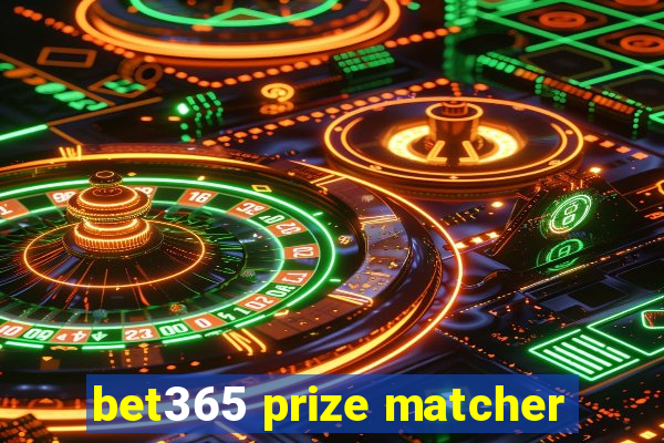 bet365 prize matcher