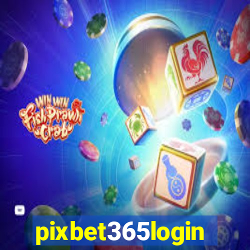 pixbet365login