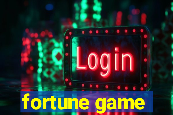 fortune game