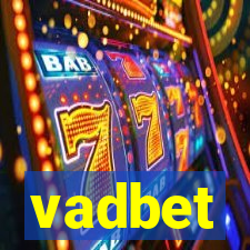 vadbet