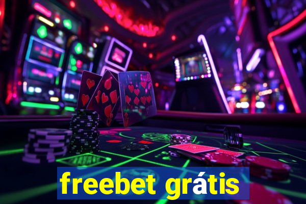 freebet grátis