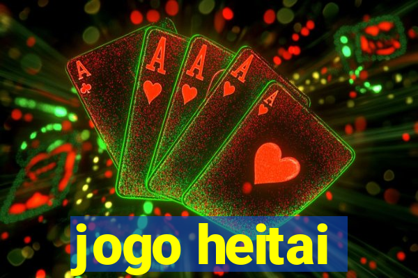 jogo heitai