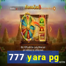 777 yara pg