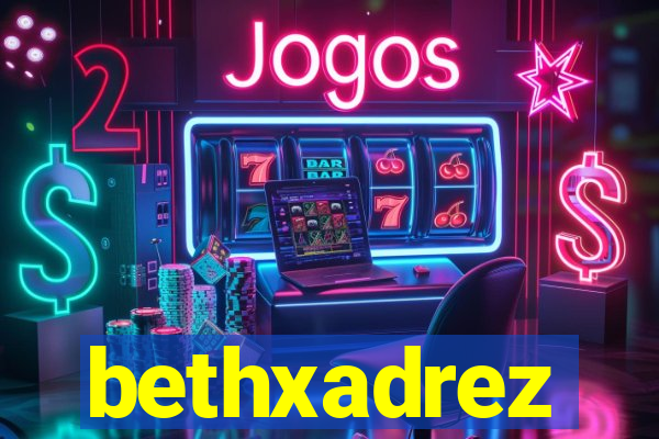 bethxadrez