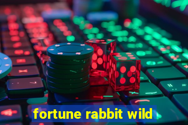 fortune rabbit wild