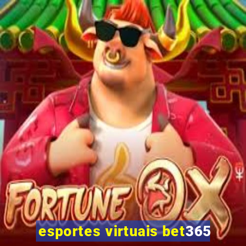 esportes virtuais bet365