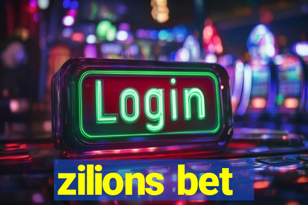 zilions bet