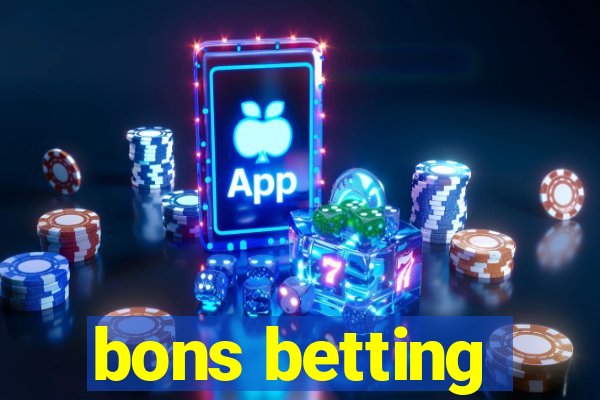 bons betting