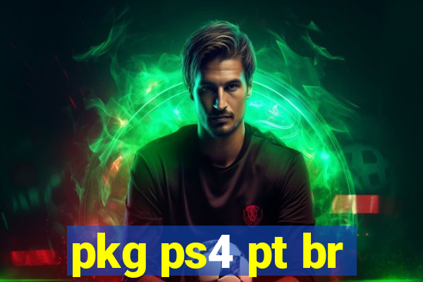 pkg ps4 pt br