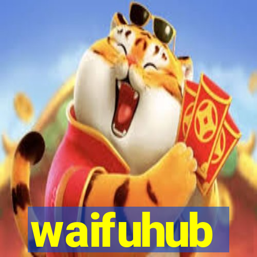 waifuhub