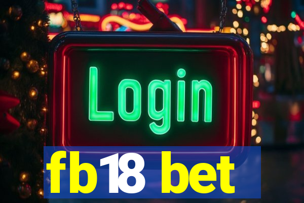 fb18 bet