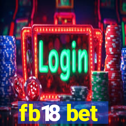 fb18 bet