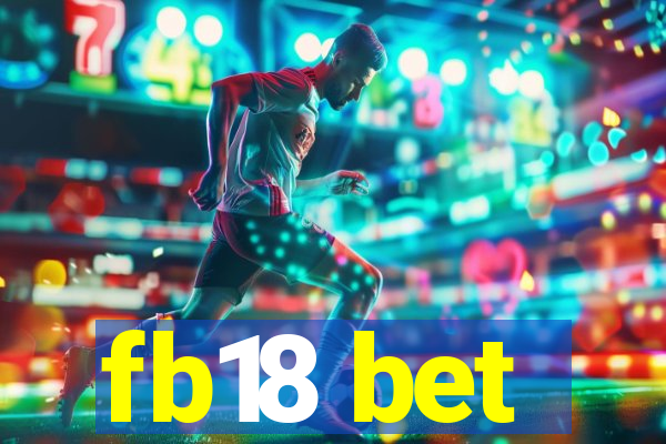 fb18 bet