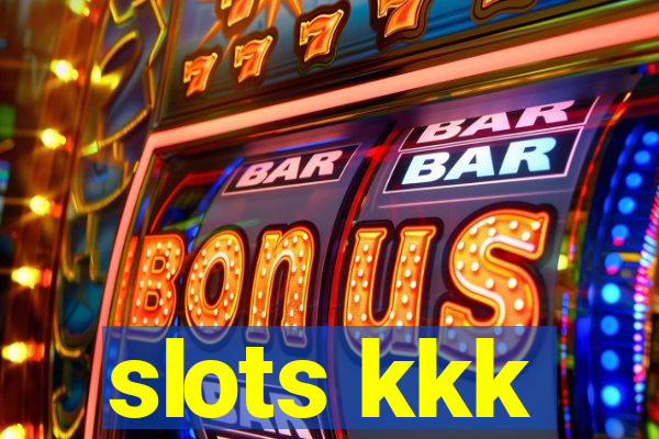 slots kkk