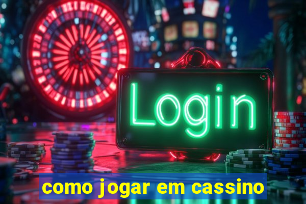 como jogar em cassino