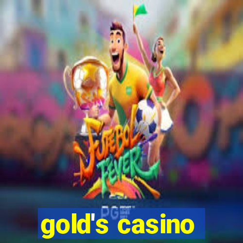 gold's casino