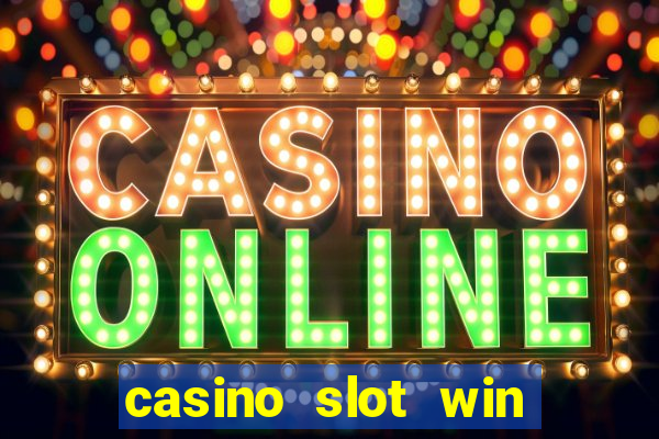 casino slot win real money