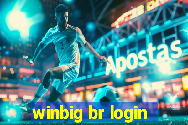 winbig br login