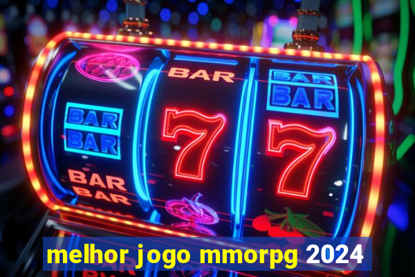 melhor jogo mmorpg 2024