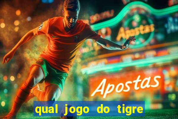 qual jogo do tigre paga de verdade