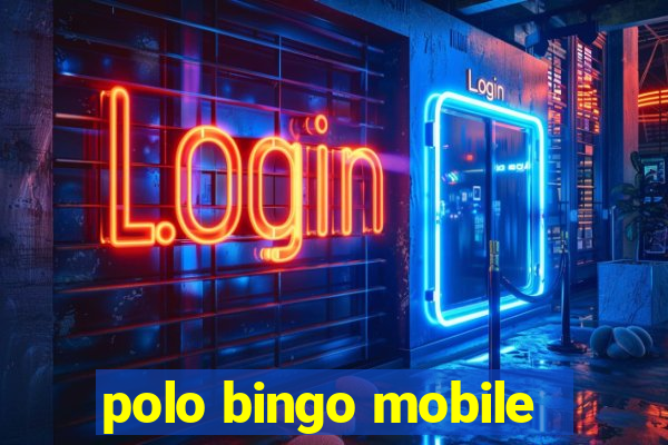 polo bingo mobile